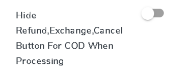 hide refund, exchange and cancel button for cod orders