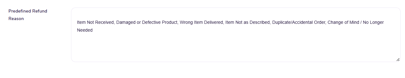 Predefined Refund Reason
