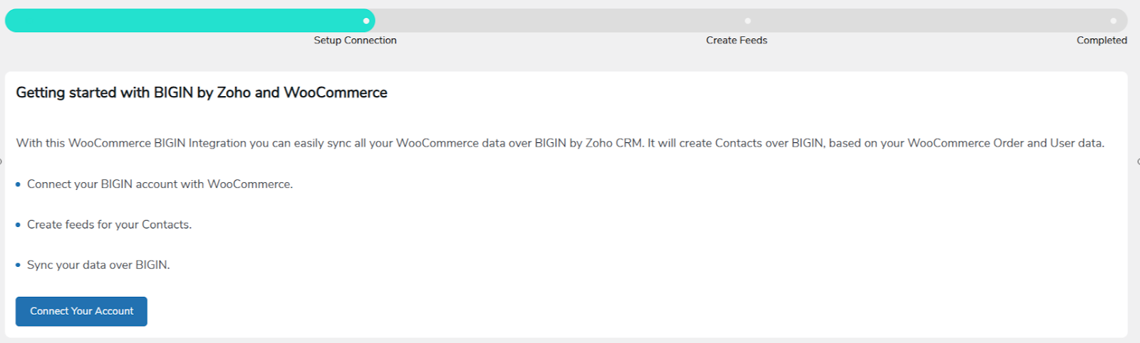 Zoho Bigin account to your WooCommerce store.